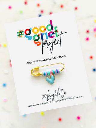 Your Presence Matters | #goodgriefproject Accessory Pin