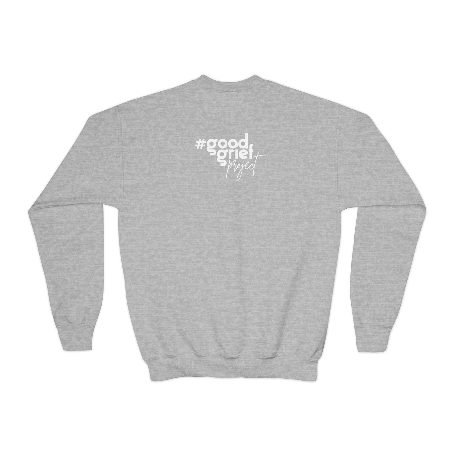 Youth Crewneck Sweatshirt / #goodgriefproject / messy feelings are normal