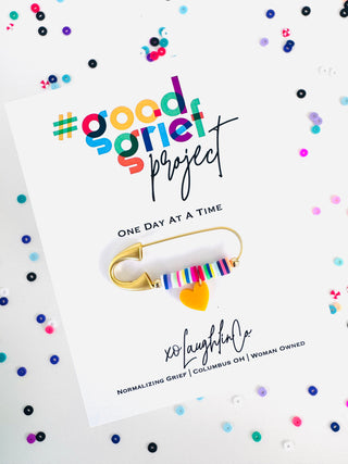 One Day At a Time | #goodgriefprojectbyxo Accessory Pin