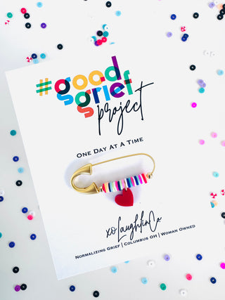One Day At a Time | #goodgriefprojectbyxo Accessory Pin