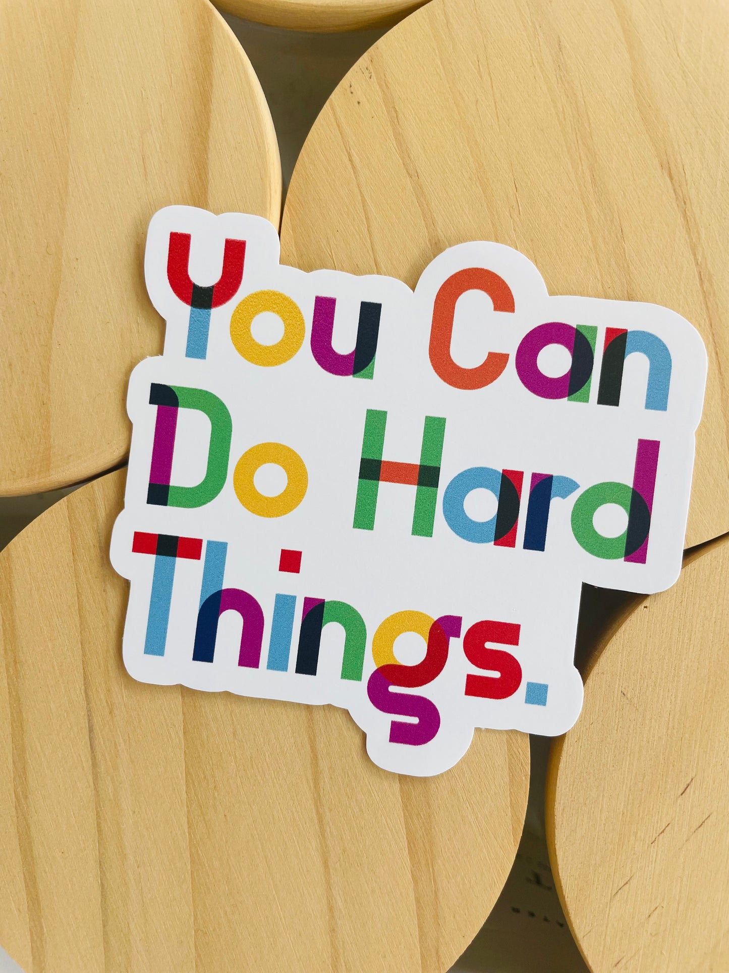 Sticker - You Can Do Hard Things