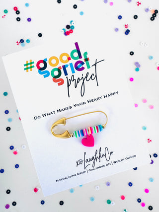Do What Makes Your Heart Happy | #goodgriefprojectbyxo Accessory Pin