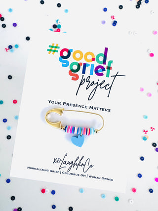 Your Presence Matters | #goodgriefprojectbyxo Accessory Pin