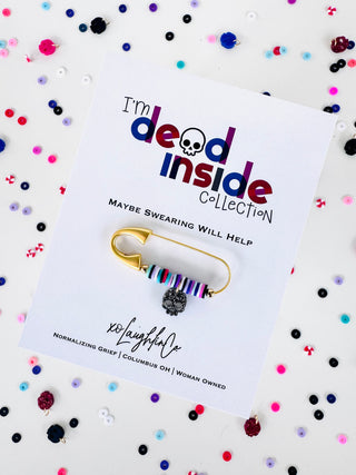 Maybe Swearing Will Help | I’m Dead Inside Collection | Accessory Pin