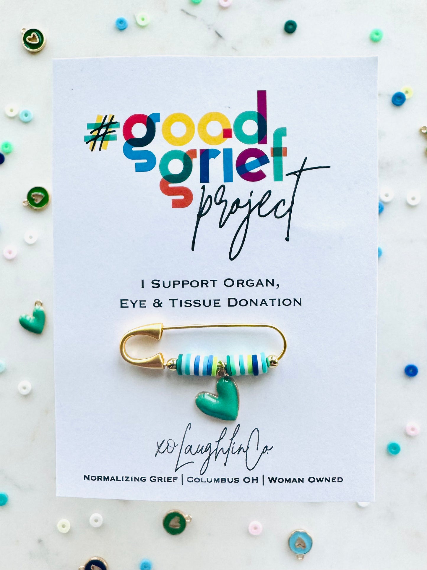 I Support Organ, Eye & Tissue Donation | #goodgriefproject Accessory Pin