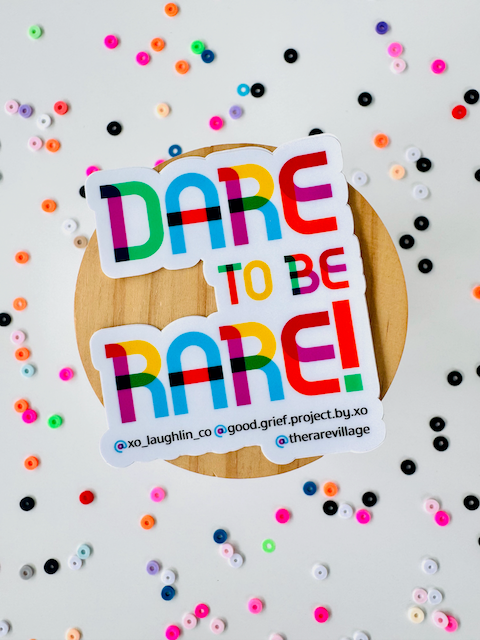 Sticker - Rare Village Foundation - Dare To Be Rare