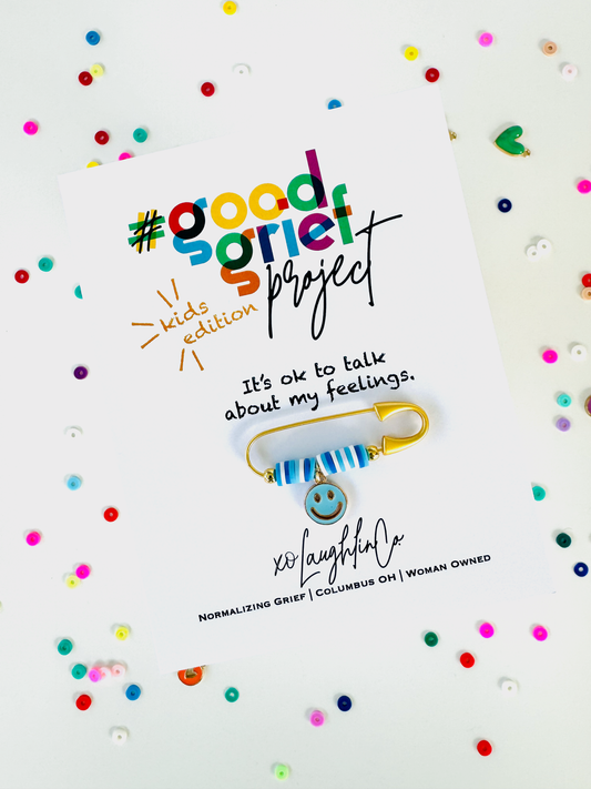 It's Ok To Talk About My Feelings | Kids Edition | #goodgriefproject Accessory Pin