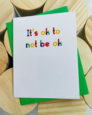 It's Ok To Not Be Ok